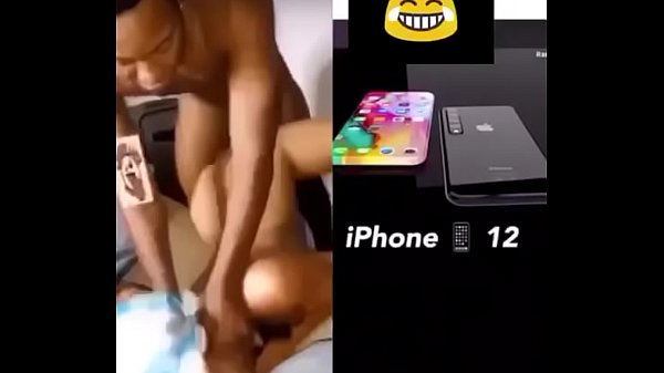 Leak video of a Nigeria girl fucked very hard for IPhone 12